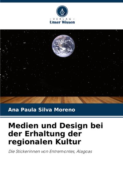 Medien und Design bei der Erhaltung der regionalen Kultur