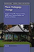 Place Pedagogy Change