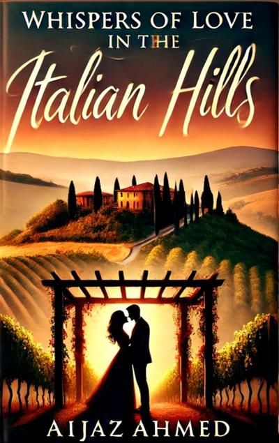 Whispers of love in the Italian hills