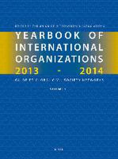 Yearbook of International Organizations 2013-2014 (Volumes 1a-1b)