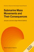 Submarine Mass Movements and Their Consequences