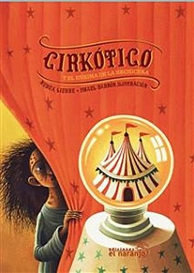 Cirkótico y el enigma de la hechicera