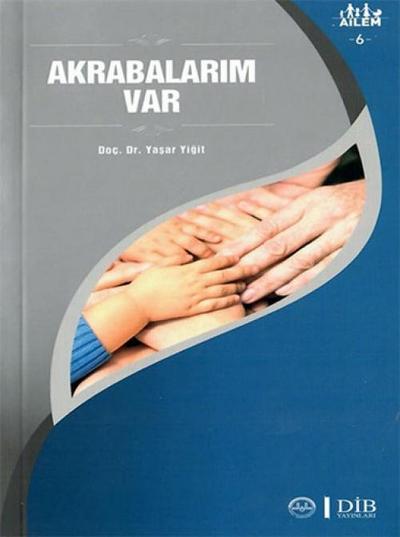 Akrabalarim Var Ailem 6