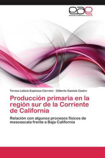 Producción primaria en la región sur de la Corriente de California