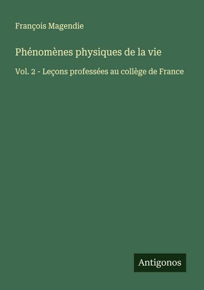 Phénomènes physiques de la vie