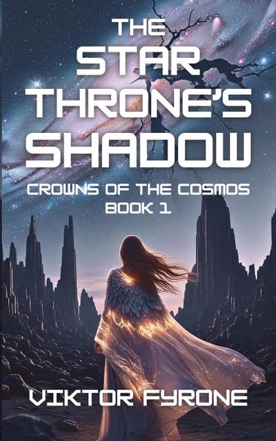 The Star Throne’s Shadow