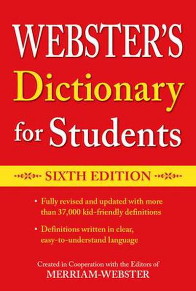 Webster’s Dictionary for Students, Sixth Edition
