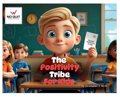 The Positivity Tribe For Kids