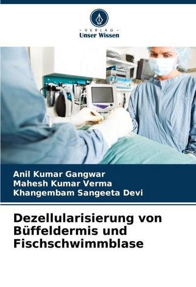 Dezellularisierung von Büffeldermis und Fischschwimmblase