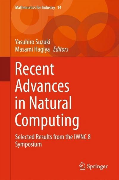 Recent Advances in Natural Computing
