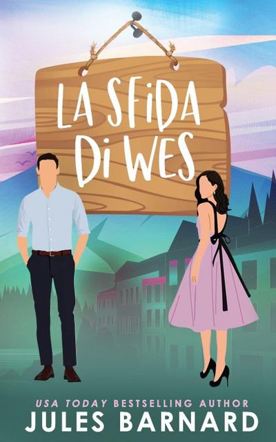 La Sfida Di Wes