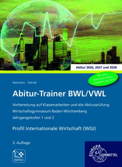Abitur-Trainer BWL/VWL - Profil Internationale Wirtschaft (WGI)