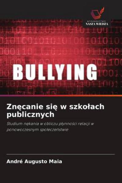 Znecanie sie w szkolach publicznych