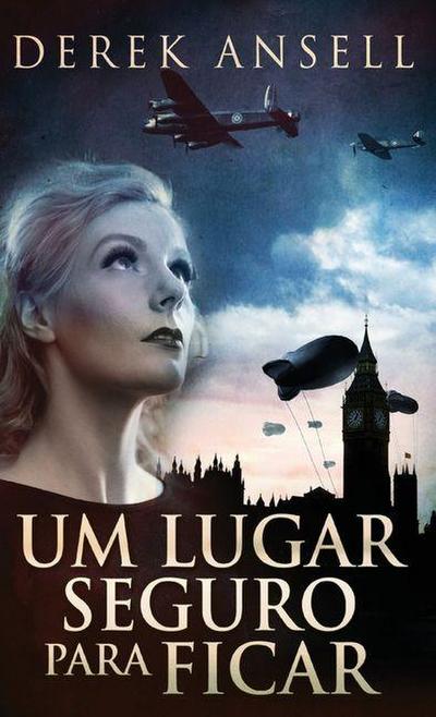 Um Lugar Seguro Para Ficar