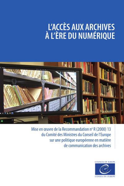 L’accès aux archives à l’ère du numérique
