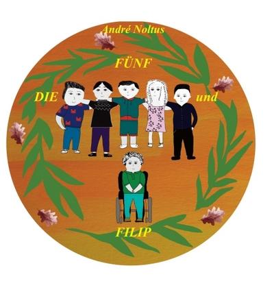 DIE FÜNF und FILIP