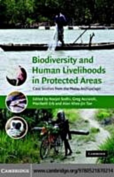 Biodiversity and Human Livelihoods in Protected Areas