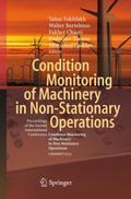 Condition Monitoring of Machinery in Non-Stationary Operations