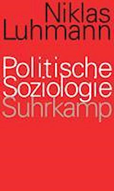 Luhmann, N: Politische Soziologie