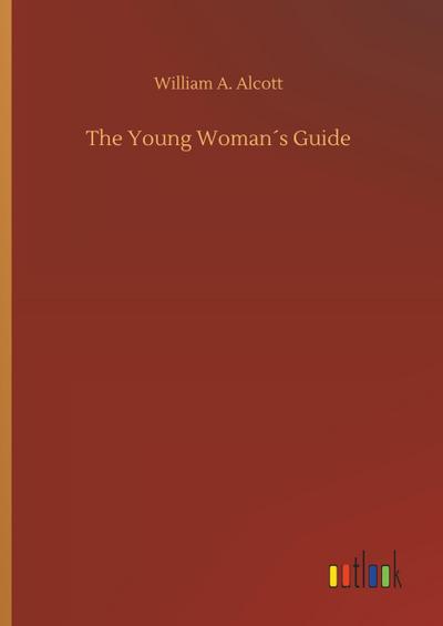 The Young Woman´s Guide