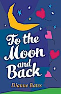 To the Moon and Back