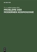 Probleme der modernen Kosmogonie