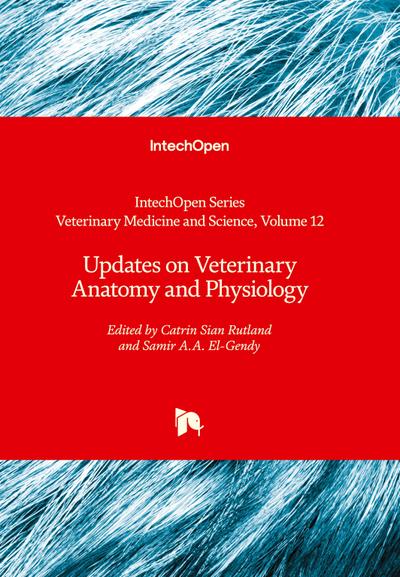 Updates on Veterinary Anatomy and Physiology