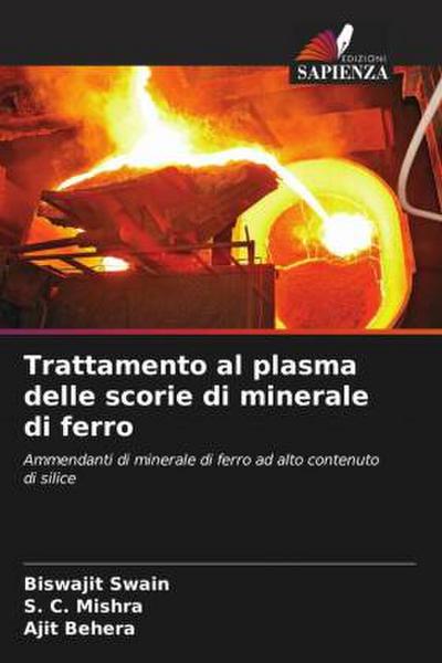 Trattamento al plasma delle scorie di minerale di ferro