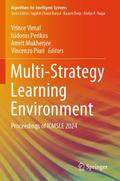 Multi-Strategy Learning Environment