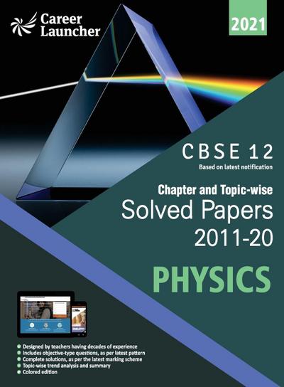 CBSE Class XII 2021 - Chapter and Topic-wise Solved Papers 2011-2020
