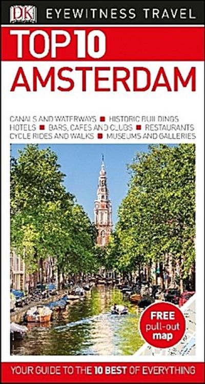 Top 10 Amsterdam (DK Eyewitness Travel Guide) - DK Travel