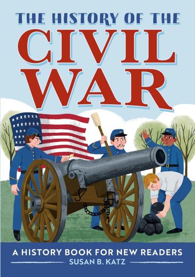 The History of the Civil War