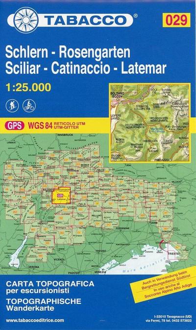 Schlern, Rosengarten, Latemar, Regglberg: Wanderkarte Tabacco 029. 1:25000 (Cartes Topograh): GPS. UTM-Gitter