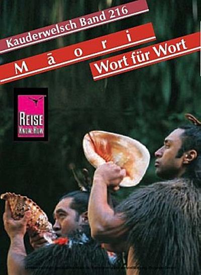 Kauderwelsch Sprachführer Maori Wort für Wort