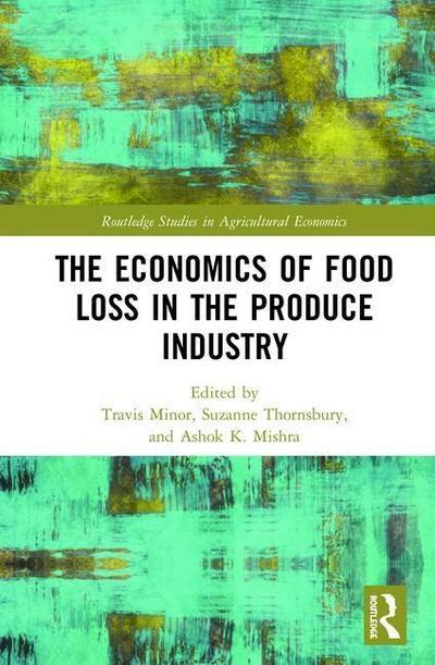The Economics of Food Loss in the Produce Industry