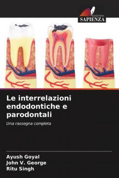 Le interrelazioni endodontiche e parodontali