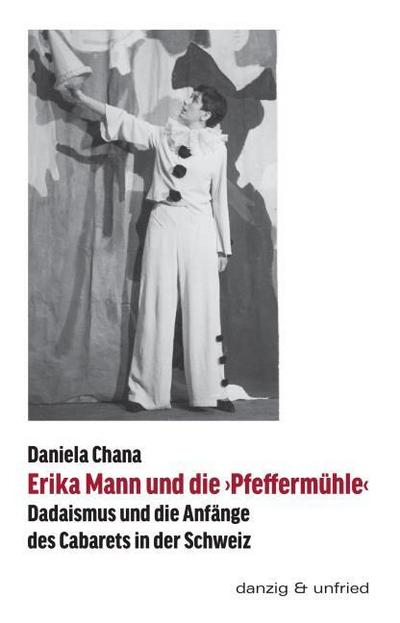 Erika Mann und die Pfeffermühle