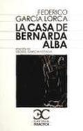 La casa de Bernarda Alba (Castalia Didactica)
