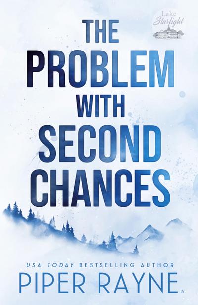 The Problem with Second Chances (Large Print)