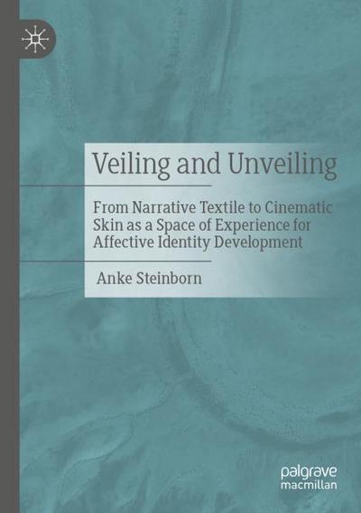 Veiling and Unveiling