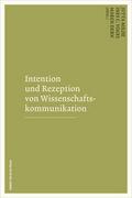 Intention und Rezeption von Wissenschaftskommunika