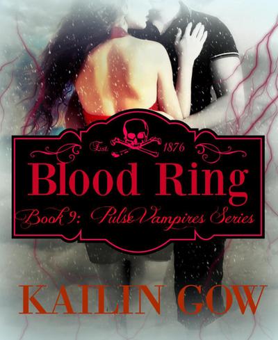 Blood Ring (Pulse Vampire Series, #9)