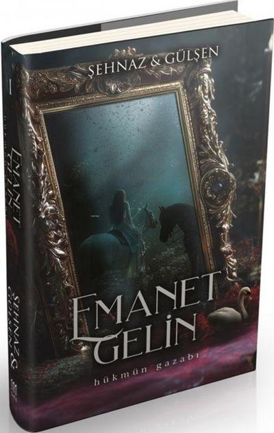 Emanet Gelin - 1 Ciltli