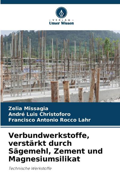 Verbundwerkstoffe, verstärkt durch Sägemehl, Zement und Magnesiumsilikat