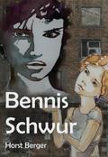 Bennis Schwur