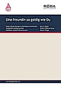 Eine Freundin so goldig wie Du