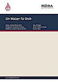 Ein Walzer für Dich