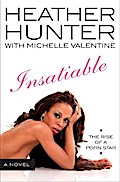 Insatiable: A Novel