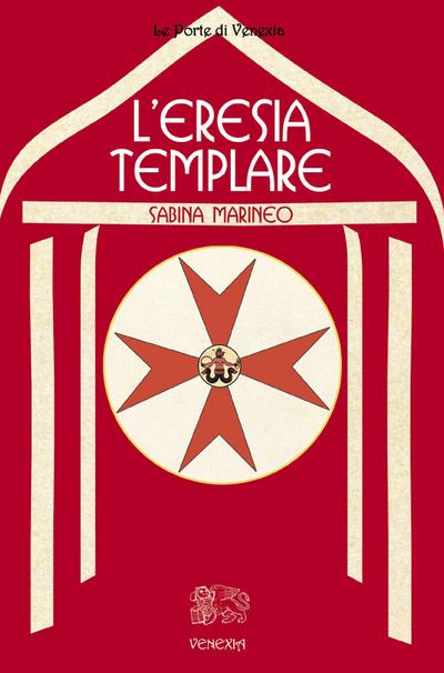 L’eresia templare