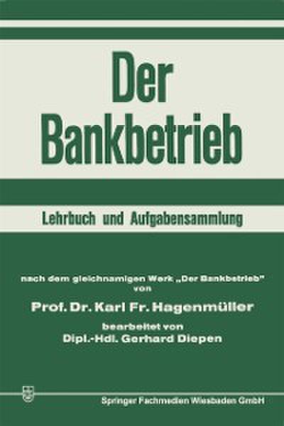 Der Bankbetrieb